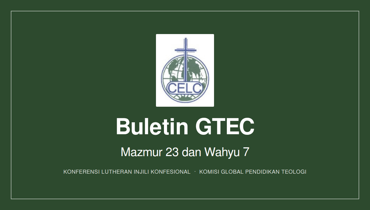 Buletin GTEC — Mazmur 23 dan Wahyu 7