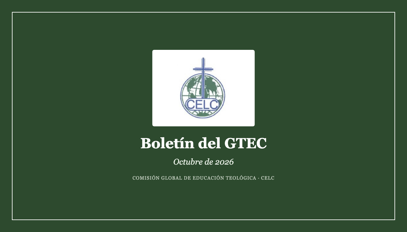Boletín del GTEC — Lucas 24:25–27, 44–48