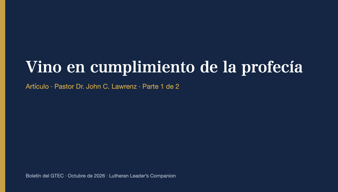 Vino en cumplimiento de la profecía (Parte 1)