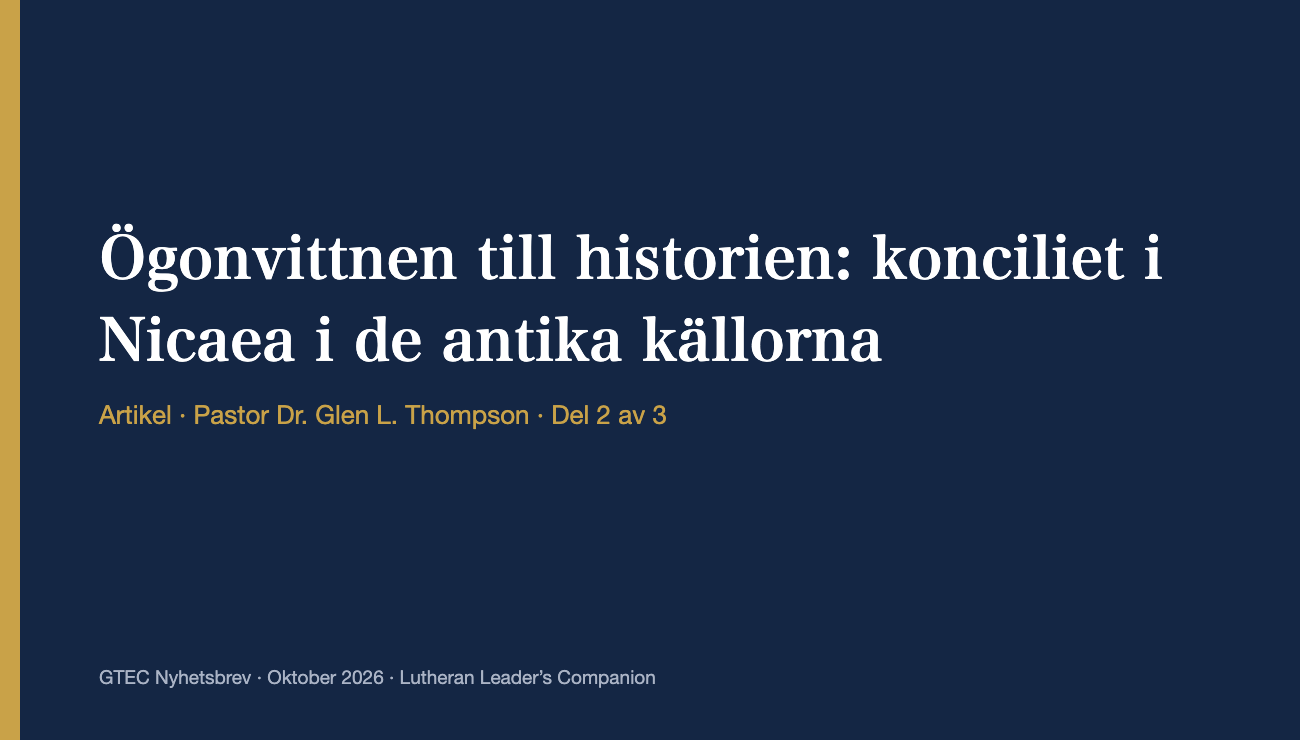 Ögonvittnen till historien: konciliet i Nicaea i de antika källorna (Del 2)