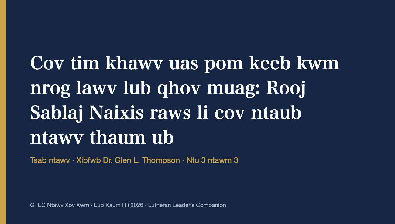 Cov tim khawv uas pom keeb kwm nrog lawv lub qhov muag: Rooj Sablaj Naixis raws li cov ntaub ntawv thaum ub (Ntu 3)